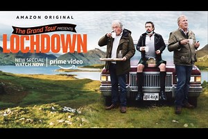 The Grand Tour presents: Lochdown trailer out, New Scotland special release on July 30