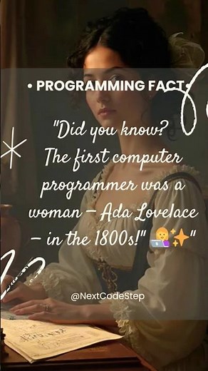 👩‍💻 The First Programmer in History Was a Woman!