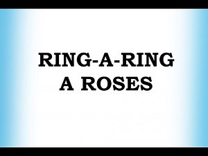Ring-A-Ring A Roses