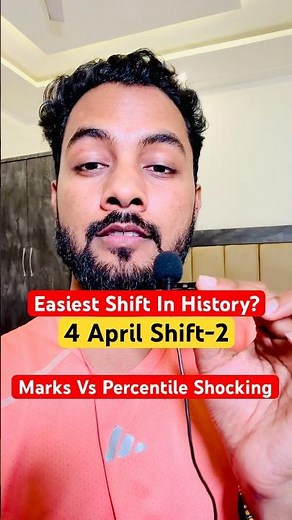 EASIET Shift In History😳|Marks Vs Percentile 4 April Shift-2 JEE Main 2026|4th April Paper Analysis