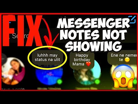 how to fix messenger notes not showing | notes in messenger