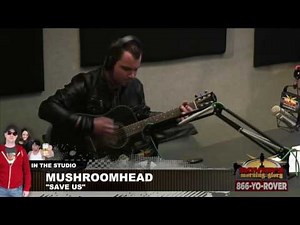Mushroomhead - Save Us/Embrace the Ending (Live Rover Radio)