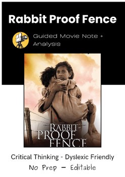 Rabbit-Proof Fence Movie Study | Guided Notes & Critical Thinking (Print & Go!)