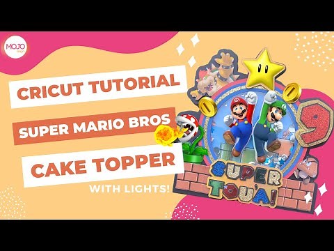 CRICUT TUTORIAL: Super Mario Cake Topper with Lights!