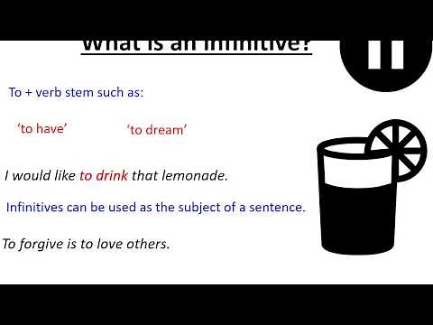 7.1 What is an infinitive?