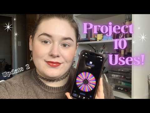 Project 10 Uses! rotating through my collection