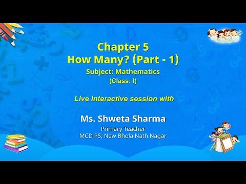 NCERT CLASS 1 Chapter 5 How Many? (Part - 1) Mathematics Live
