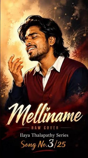 Melliname ❤️ Raw Cover | Ilaya Thalapathy Series #3/25 | PrabakarSunil_Unplugged #Shorts