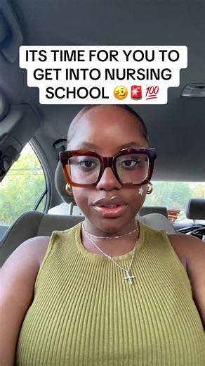 Get Into Nursing School Now!