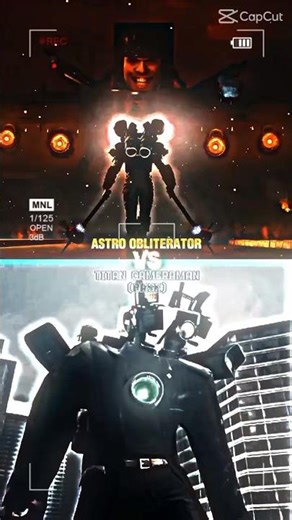 Astro Obliterator vs titan Cameraman (base) #skibiditoilet ￼