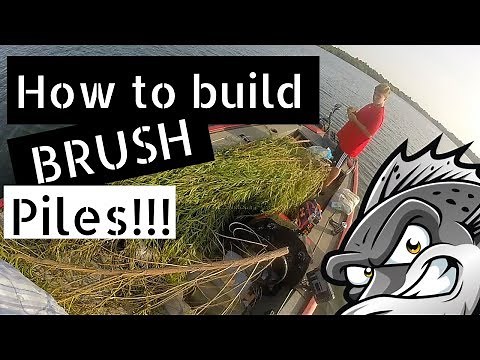 How to build brush piles for crappie