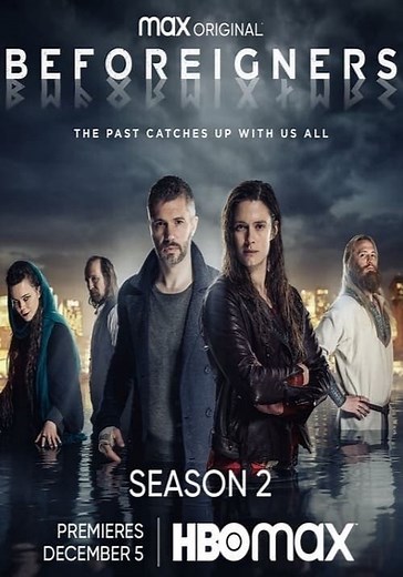 Beforeigners: Os Visitantes Temporada 2 - episódios online streaming