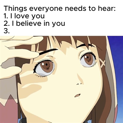 Things everyone needs to hear