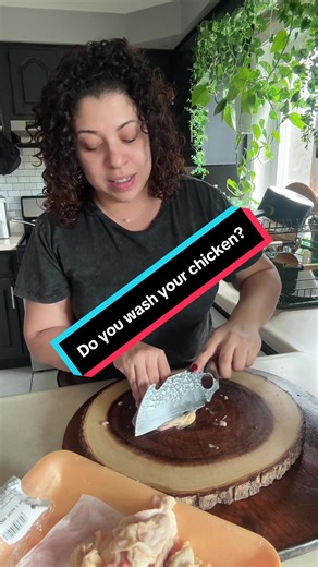 Do you wash your chicken? | chickens