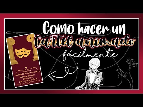 CÓMO HACER CARTELES/ POSTERS CREATIVOS ANIMADOS 🥀