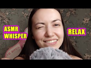 ASMR, Whisper, relax
