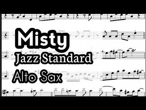 Misty Smooth Jazz Alto Sax Sheet Music Backing Track Play Along Partitura