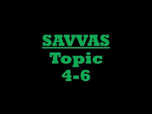 SAVVAS Topic 4-6: Adding Expressions