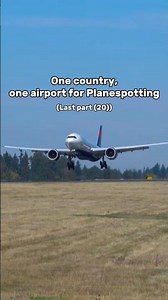 One country, one airport for planespotting (Last Part)