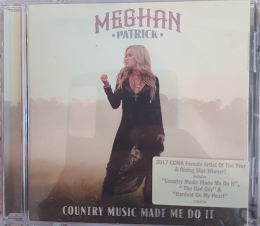 Meghan Patrick - Country Music Made Me Do It