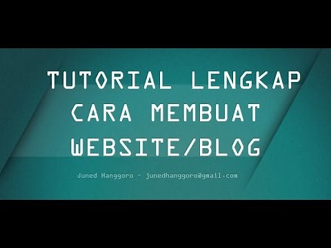 Tutorial Cara Membuat Website dengan Mudah