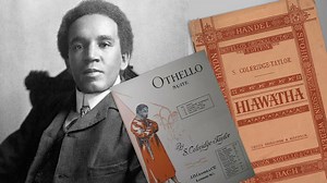10 of Samuel Coleridge-Taylor’s all-time best pieces of music
