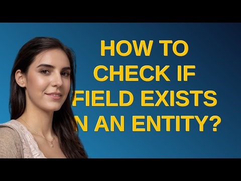 Drupal: How to check if field exists in an entity?