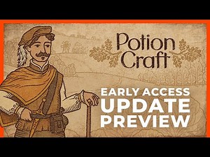 Potion Craft – Early Access Update Preview