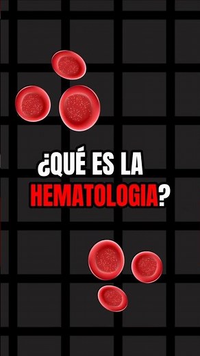 WHAT IS HEMATOLOGY IN MEDICINE?