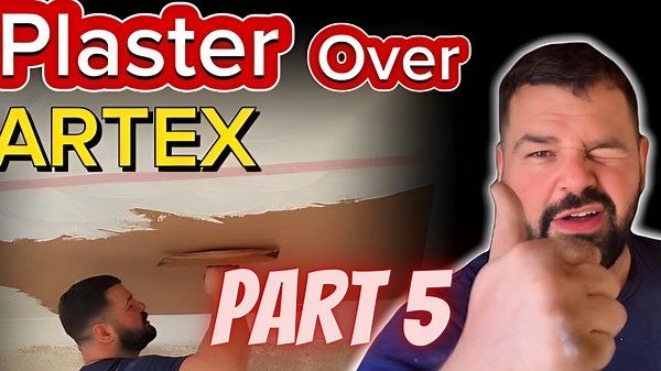 The Ultimate Guide to Plastering Over ARTEX | Most In-Depth Tutorial Online – Part 5