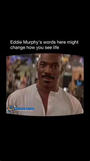 Thes words might change how view the past and future #past #future #eddiemurphycomedy #motivation #childhoodmemories #retro #vintage | Nostalgia Wizard
