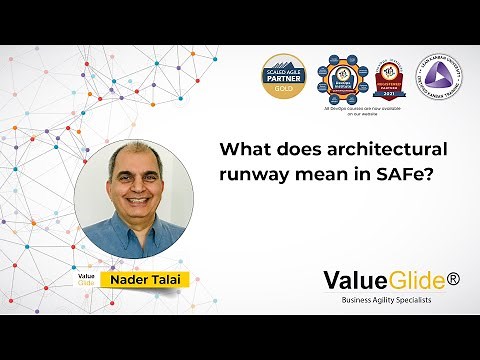 What does architectural runway mean in SAFe?