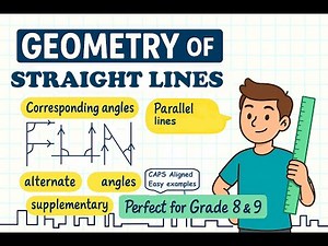 Geometry of Straight Lines Grade 8 Part 2