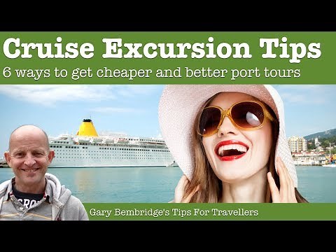 6 Cruise Shore Excursions Tips - Getting Cheaper And Better Tours