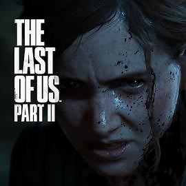 The Last of Us Part II for Android/iOS - TapTap