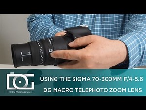 UNBOXING REVIEW | SIGMA 70-300mm f/4-5.6 DG Macro Telephoto Zoom Lens for CANON EF Mount