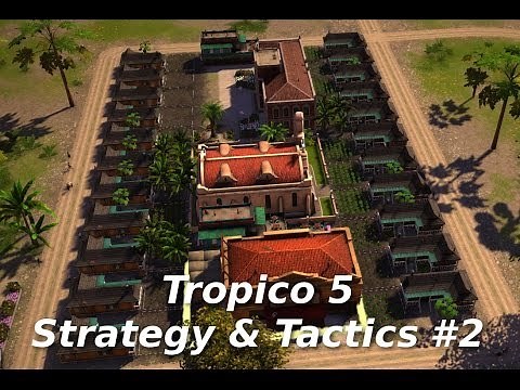 Tropico 5 Strategy & Tactics 2: Colonial Housing Block