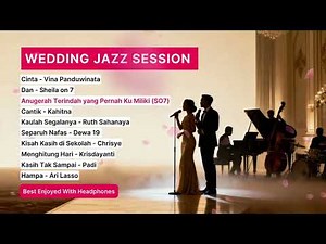 Wedding Jazz Session I Lagu Indo Lawas