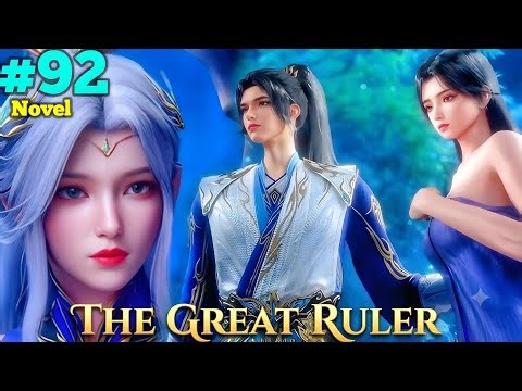 The Great Ruler Anime Season 2 Part 92 Explained in Hindi || The Great Ruler Episode 92in Hindi