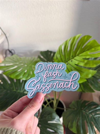 Dinna Fash Sassenach - Outlander Inspired Vinyl Decal Sticker, Outlander Merch - Etsy