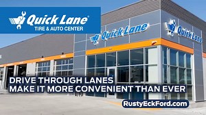 2.1K views |  Come visit our brand new Quick Lane service here at Rusty Eck Ford! Our drive through lanes make it easy and convenient to get you in and out in no time Don't worry, we service all make and models so visit us TODAY! | Rusty Eck Ford | Facebook