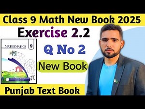 Exercise 2.2 Q No 2 Class 9th Math New Book 2025 Punjab board | Ex 2.2 Class 9 Math New Book