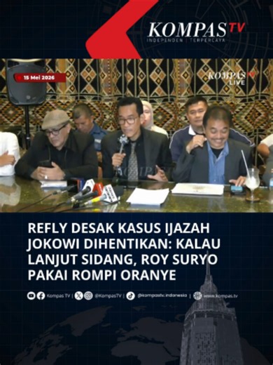 Kuasa hukum Roy Suryo dan Tifauzia Tyassuma, Refly Harun, mendesak penghentian kasus terkait ijazah Presiden ke-7 RI Joko Widodo pada Jumat (15/5/2026). Refly menilai perkara tersebut tidak layak dilanjutkan karena disebut telah melanggar hukum dan berpotensi merugikan kliennya jika masuk ke tahap persidangan pidana. Tuliskan komentarmu dan dapatkan berita terkini lainnya di www.kompas.tv serta youtube.com/kompastv #SOROTKompasTV #TikTokBerita