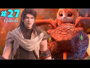 Martial Universe Season 4 Part 27 Explained in Hindi | Anime like soul land‪@rehmanexplainer5808‬