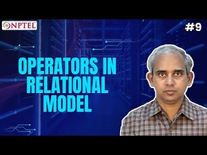 #9 Operators in Relational Model | Introduction to Database Systems