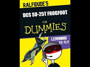 DCS SU-25T - From Zero To Hero (Episode 3.5) - Learning to FLY!