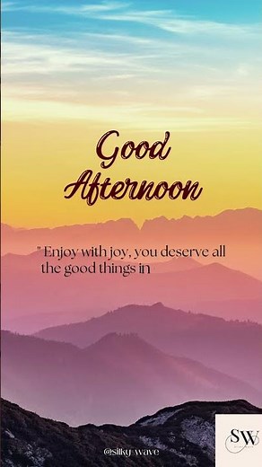 Good Afternoon GIF| #goodafternoonstatus WhatsApp Status| @ Silky Wave