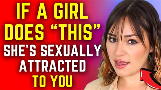 89K views · 529 reactions | 8 Signs She's Sexually Attracted To You...