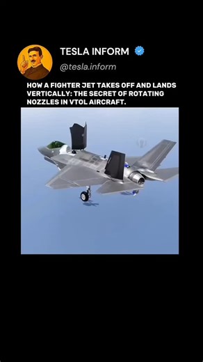 TESLA INFORM on Instagram: "Imagine an aircraft that can take off like a helicopter and then accelerate to supersonic speed. The core technology of **Vertical Take-Off and Landing (VTOL)** lies in a system of rotating nozzles or fans. During takeoff, they swivel to direct the scorching jet exhaust **straight down**, creating vertical lift. After liftoff, the nozzles smoothly rotate backward, and all the engine's power starts pushing the aircraft forward. This is an immensely complex engineering 