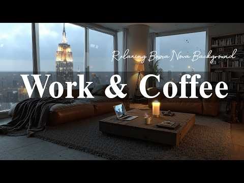 Work Coffee ☕ Relaxing Bossa Nova Background & Tropical Morning Cafe Music for Stress Relief